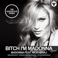 Bitch I'm Madonna - Madonna Featuring Nicki Minaj